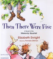 Then There Were Five - Elizabeth Enright