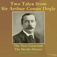 Two Tales From Sir Arthur Conan Doyle - Sir Arthur Conan Doyle