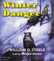 Winter Danger - William O. Steele