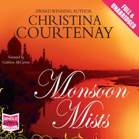 Monsoon Mists - Christina Courtenay