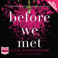Before We Met - Lucie Whitehouse