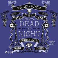 Tales From the Dead of Night - Multiple Authors