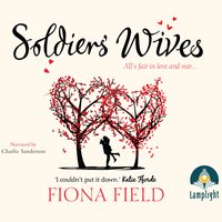 Soldiers' Wives - Fiona Field