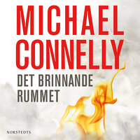 Det brinnande rummet - Michael Connelly