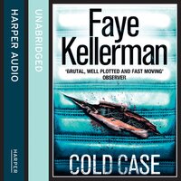 Cold Case: (Also known as The Mercedes Coffin) - Faye Kellerman