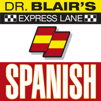 Dr. Blair's Express Lane: Spanish - Robert Blair