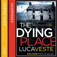 The Dying Place - Luca Veste