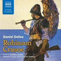 Robinson Crusoe: Retold for Younger Listeners - Daniel Defoe