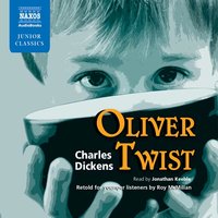 Oliver Twist: Retold for Younger Listeners - Charles Dickens