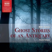 Ghost Stories of an Antiquary - M.R. James