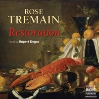 Restoration - Rose Tremain