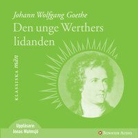 Den unge Werthers lidanden - Johann Wolfgang von Goethe