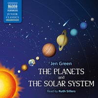 The Planets and The Solar System - Jen Green