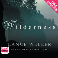 Wilderness - Lance Weller