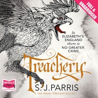 Treachery - S.J. Parris