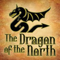 The Dragon Of The North - Andrew Lang