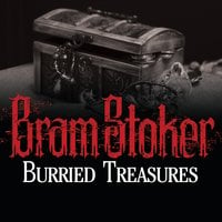 Buried Treasures - Bram Stoker