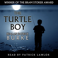 Turtle Boy - Kealan Patrick Burke