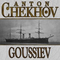 Goussiev - Anton Chekhov