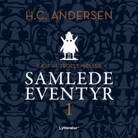 H.C. Andersens samlede eventyr bind 1 - H.C. Andersen