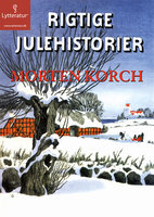 Rigtige julehistorie - Morten Korch