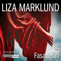 Fasadefall - Liza Marklund