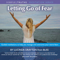 Letting Go Of Fear - Lucinda Drayton