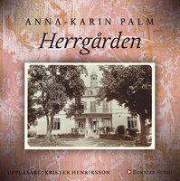 Herrgården - Anna-Karin Palm