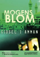 Gidsel i Amman - Mogens Blom