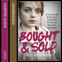 Bought and Sold - Megan Stephens