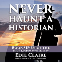 Never Haunt a Historian - Edie Claire
