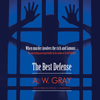 The Best Defense - A.W. Gray