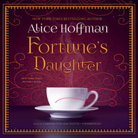Fortune’s Daughter - Alice Hoffman