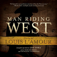 Man Riding West - Louis L’Amour