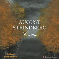 Ensam - August Strindberg