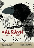 Valravn - to fortællinger - Viggo Stuckenberg