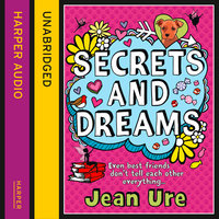 Secrets and Dreams - Jean Ure