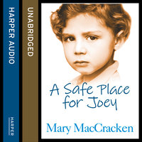 A Safe Place for Joey - Mary MacCracken