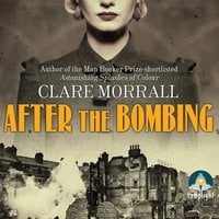After the Bombing - Clare Morrall