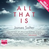 All That Is - James Salter