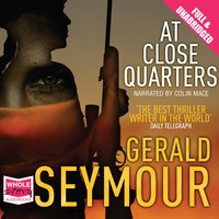 At Close Quarters - Gerald Seymour