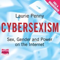 Cybersexism - Laurie Penny