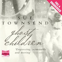 Ghost Children - Sue Townsend