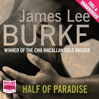 Half of Paradise - James Lee Burke