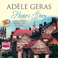 Hester's Story - Adèle Geras