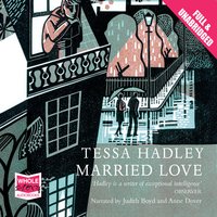 Married Love - Tessa Hadley