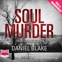 Soul Murder - Daniel Blake