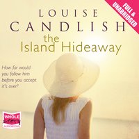 The Island Hideaway - Louise Candlish