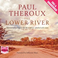 The Lower River - Paul Theroux