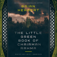 The Little Green Book of Chairman Rahma - Brian Herbert